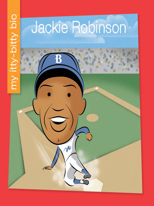 Title details for Jackie Robinson by Emma E. Haldy - Available